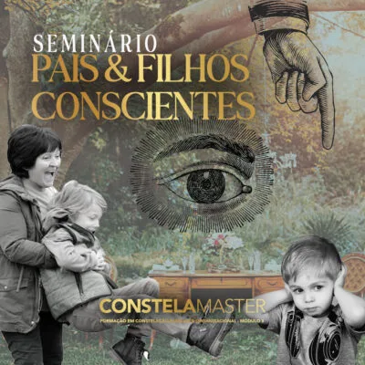Seminário Pais & Filhos Conscientes